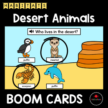 Preview of Animal Habitats (Desert Animals) Boom Cards™