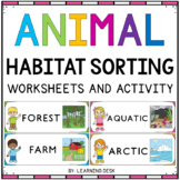 Animal Habitats Sorting and Worksheets - Preschool Kinderg