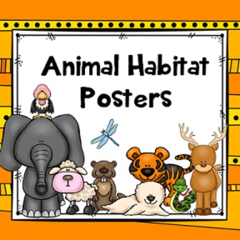 Animal Habitats Posters by Joyful Explorations | TPT