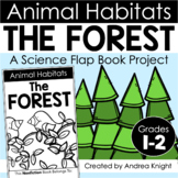Animal Habitats - The Forest - A Science Flap Book Project