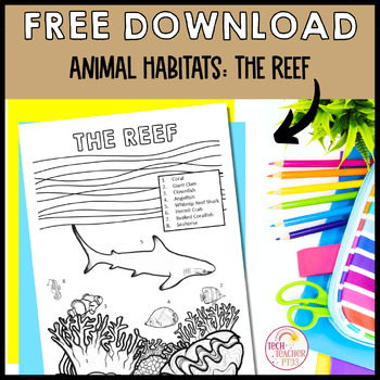 Preview of Animal Habitats The Reef FREE DOWNLOAD