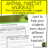 Animal Habitats Webquest