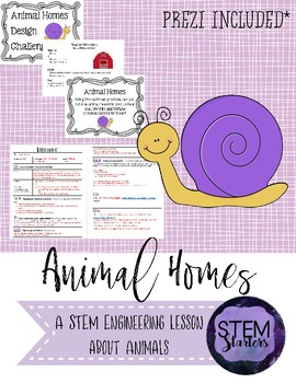 Preview of Animal Homes: An Engineering Project / STEMtivity with BONUS Prezi