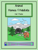 Animal Homes & Habitats~Cut & Paste