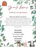 Animal Husbandry - Sprouts Lesson