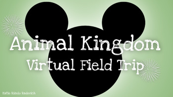 Preview of Animal Kingdom, Walt Disney World Virtual Field Trip - Disney Parks, Orlando