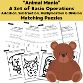 Animal Mania - Basic Four Operations Matching Math Puzzles