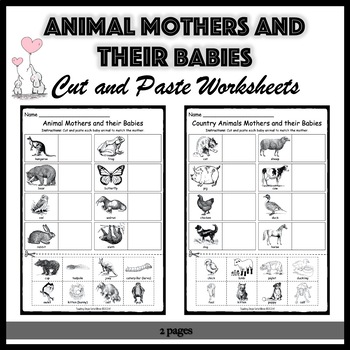 Preview of Animal Mothers and their Babies Cut and Paste Matching Worksheets