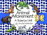 Animal Movement: A Science Unit