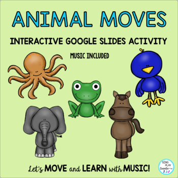 Preview of Animal Moves Brain Break, Movement Game| Interactive Google Slides