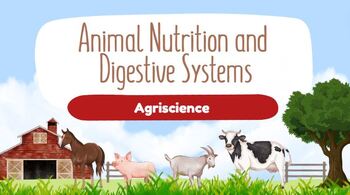 Preview of Animal Nutrition and Digestive Systems