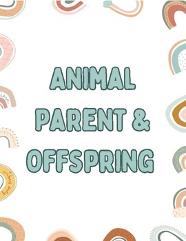 Preview of Animal Parent & Offspring Lesson