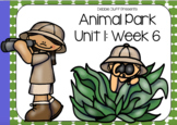 Animal Park! Reading Street First Grade Unit 1: Week 6 FLIPCHART