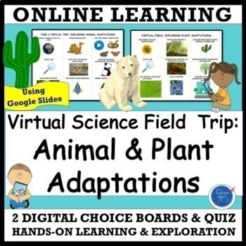 Preview of Animal & Plant Adaptations Virtual Field Trip  | Science Digital Resource