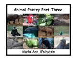 Animal Poetry Part Three