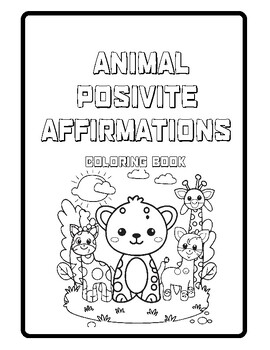 Preview of Animal Positive Affirmations Coloring Book