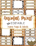 Animal Print EDITABLE Name Tags and Labels