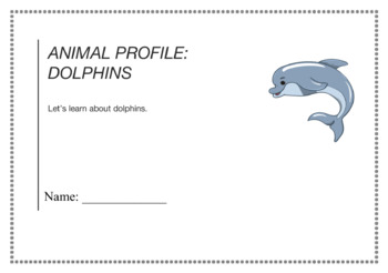 Preview of Animal Profile: Dolphins