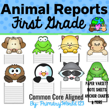 Preview of 1st Grade Animal Report Informative/Explanatory CCSS