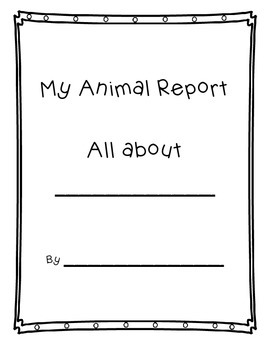 Animal Report Template by Eliana Calvillo Soto | TPT