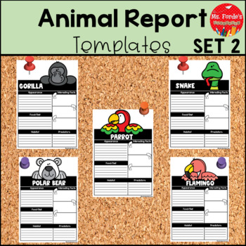 Animal Report Templates Set 2 by Ms Forde's Classroom | TPT