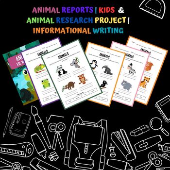 Preview of Animal Reports | kids  & Animal Research Project | Informational Writing