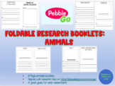 Animal Research Foldable Booklet - Use with PebbleGo