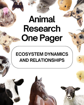 Preview of Animal Research - One Pager (Ecosystem Dynamics and Relationships)