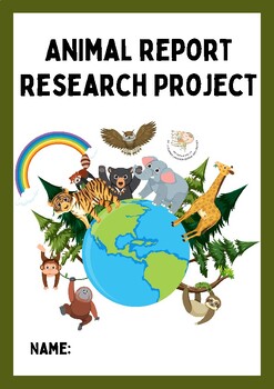 Preview of Animal Research Project or ANY ANIMAL Research Report template