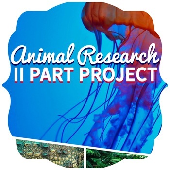 Preview of Animal Research Projects- Systems, Functions, Vertebrates