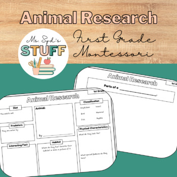 Animal Research Worksheet for First Grade (Montessori-Based) by Ms Syds  Stuff