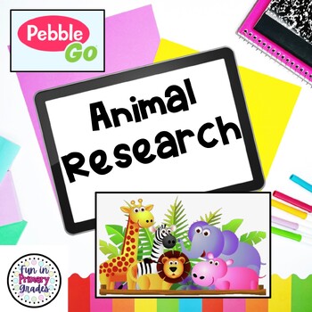 Preview of Animal Research with PebbleGo