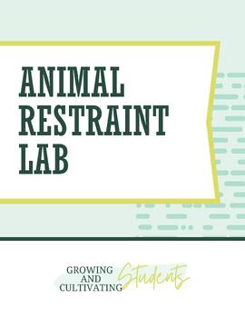 Preview of Animal Restraint Lab