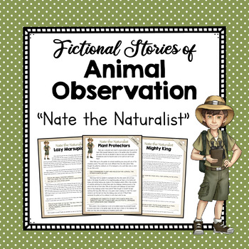 Preview of Fictional Animal Stories | Animal Observation Stories | "Nate the Naturalist"