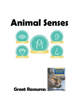 Preview of Animal Senses Centers Lesson