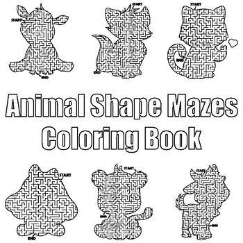Preview of Animal Shape Mazes Activity Book For Kids : Animal Mazes Coloring Book