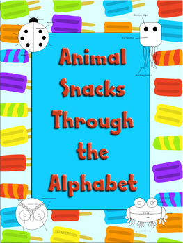 Preview of Animal Snacks Through the Alphabet  - Build-a-snack set for kids FUN!