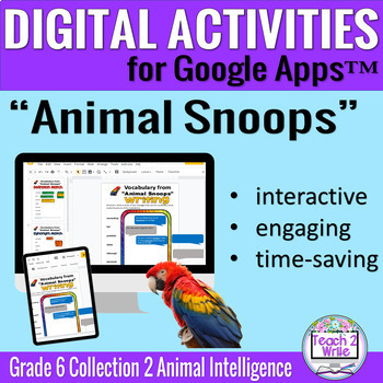 Preview of Animal Snoops Digital Activities for Collections Grade 6