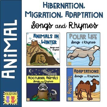 Preview of Animal Hibernation, Migration, Adaptation Circle Tme Songs and Rhymes BUNDLE