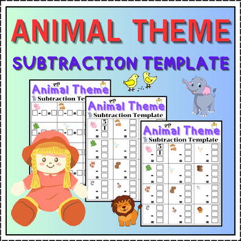 Preview of Animal Theme : Subtraction Template