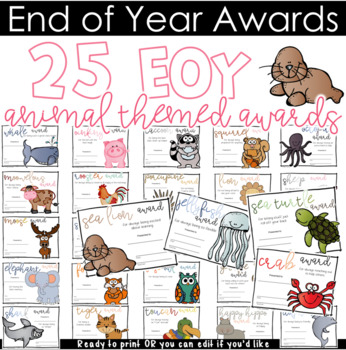 Preview of Animal Themed EDITABLE or print READY End of Year (EOY) Student Awards