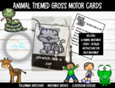 Animal Themed Gross Motor Movement Flash Cards - Gross Mot