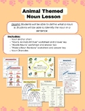 Animal Themed Noun Lesson, Works sheets and Activities