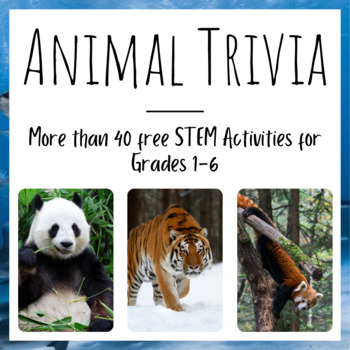 Preview of Animal Trivia | Free STEM Activities for Grades 1-6