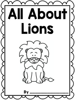 Informational Writing: Animals { Lions } by Two Creative Co-workers