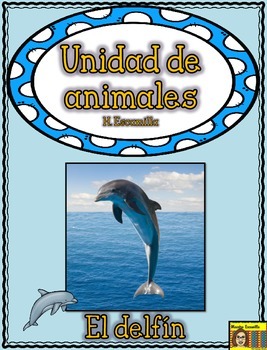 Preview of Animal Unit - The Dolphin- in Spanish