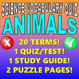 Animals: Vocabulary Quiz (Study Guide / Puzzles / Science 