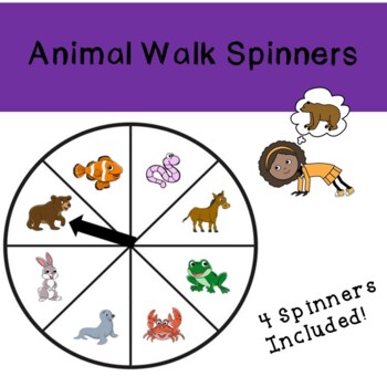 Animal Walks for sensory and movement breaks - Spinners Set of 4!