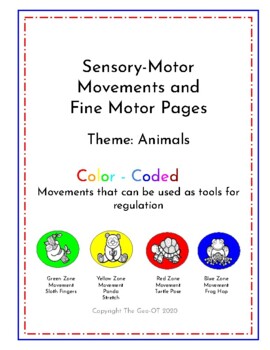 Preview of Sensory Motor Movements and Fine Motor Pages - Animal Theme