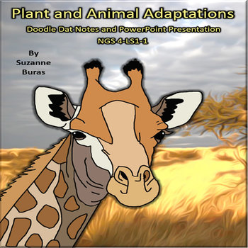 Preview of Animal and Plant Adaptations PowerPoint Presentation & Doodle Dat Notes: 4LS1-1